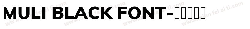 MULI BLACK FONT字体转换